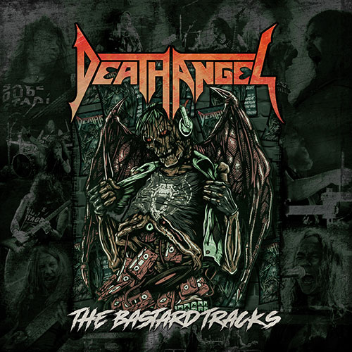 Death Angel The Bastard Tracks 500px