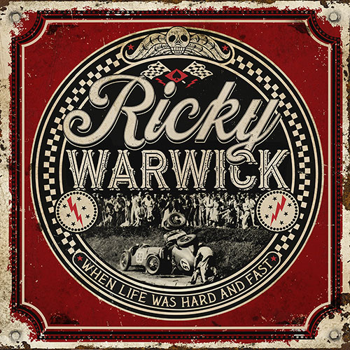 Ricky Warwick When Life Was Hard And Fast 500px