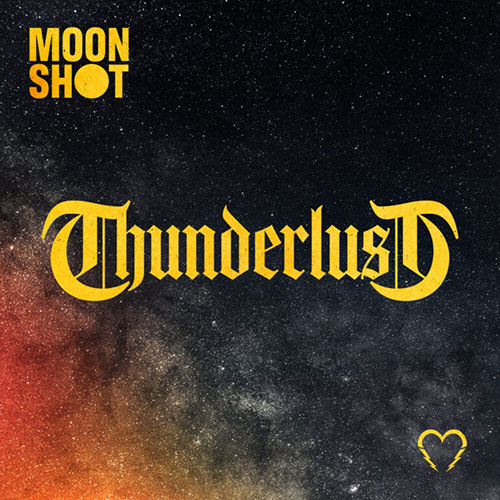Moon Shot Thunderlust Cover 500x500